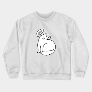 Funny purring cat Crewneck Sweatshirt